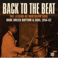 V/A - Back To The Beat. Rare Breed Rhythm'n'Soul 1956-62